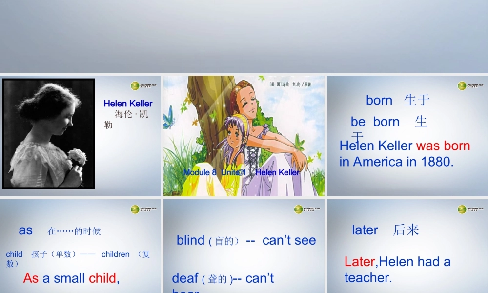六年级英语下册 Module 8 Unit 1 Helen Keller课件 外研版（三起）
