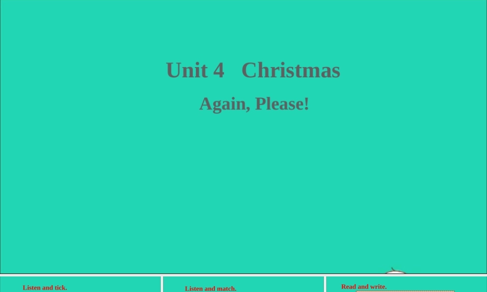 六年级英语上册 Unit 4 Christmas（Again Please）课件+素材 冀教版（三起）