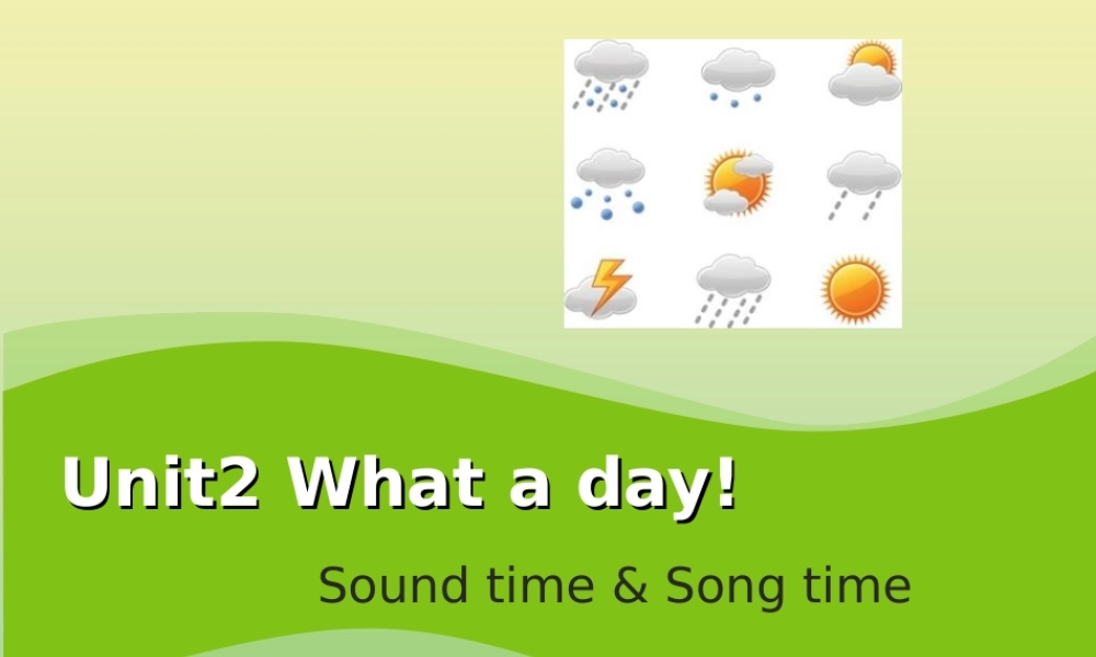 六年级英语上册 Unit 2 What a day（第3课时）教学课件 牛津译林版（三起）-牛津版小学六年级上册英语课件