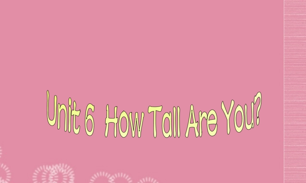 六年级英语上册 Unit 6（1）课件 湘少版