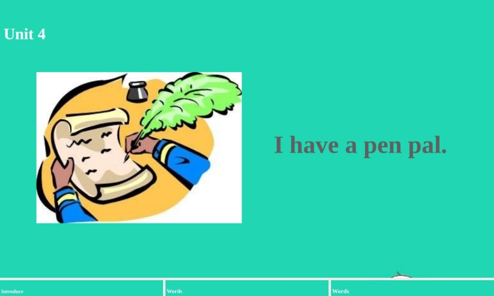 六年级英语上册 Unit 4 I have a pen pal（第1课时）课件 人教PEP版-人教PEP小学六年级上册英语课件