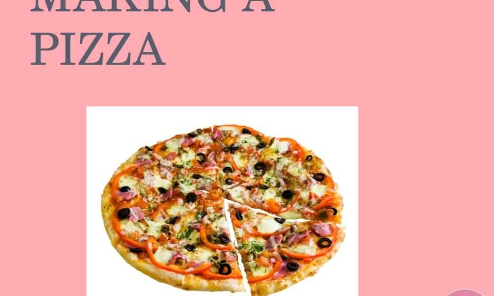 六年级英语上册 Unit 11 Let’s make a pizza课件1 牛津上海版（一起）-牛津上海版小学六年级上册英语课件