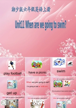 六年级英语上册 Unit 11（2）课件 湘少版