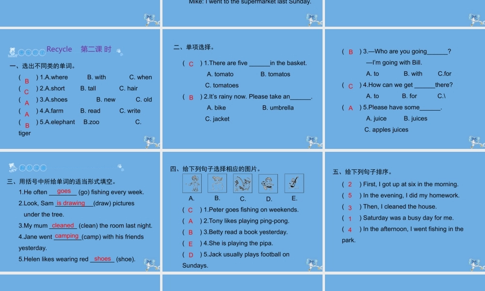 六年级英语下册 Recycle Mike’s happy days习题课件 人教PEP版-人教PEP小学六年级下册英语课件