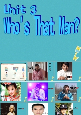 六年级英语下册 Unit 3 Who's That Man课件2 陕旅版-陕旅版小学六年级下册英语课件