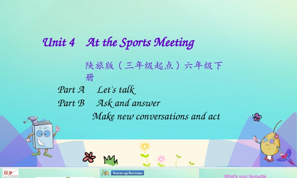 六年级英语下册 Unit 4 At the Sports Meeting（第2课时）课件 陕旅版（三起）-陕旅版小学六年级下册英语课件