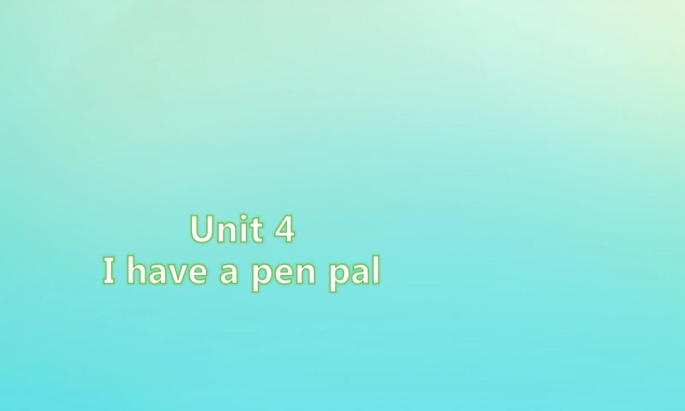 六年级英语上册 Unit 4 I have a pen pal情景阅读练习课件 人教PEP版-人教PEP小学六年级上册英语课件