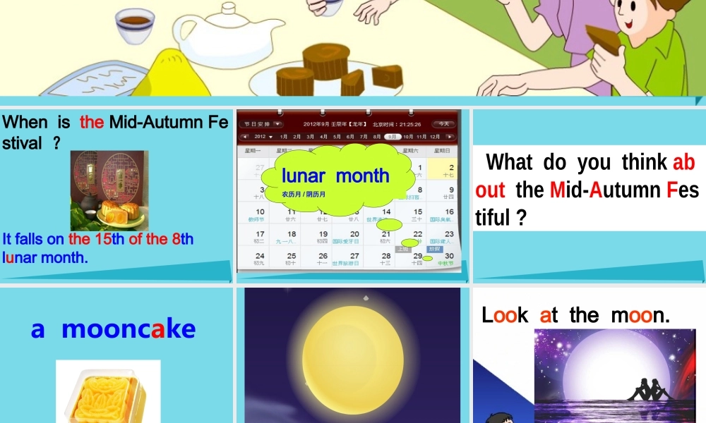 六年级英语上册 Unit 4 The Mid-Autumn Festival is coming..课件1 湘少版-湘少版小学六年级上册英语课件