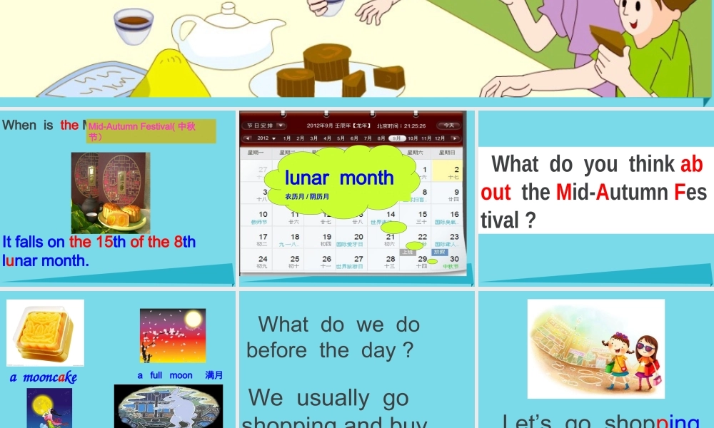 六年级英语上册 Unit 4 The Mid-Autumn Festival is coming..课件4 湘少版-湘少版小学六年级上册英语课件