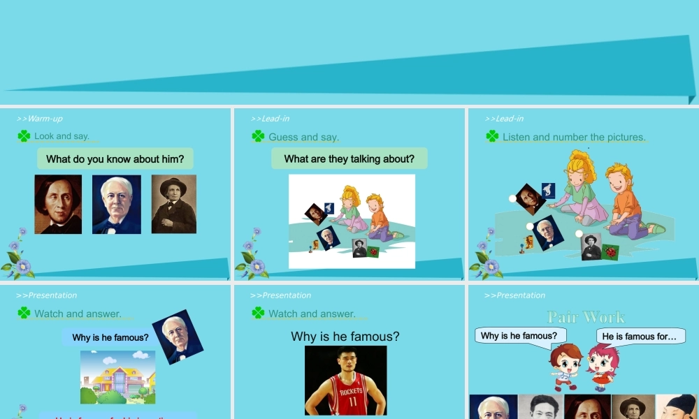 六年级英语上册 Unit 5 Famous People（Lesson 2）课件 人教新起点-人教新起点小学六年级上册英语课件