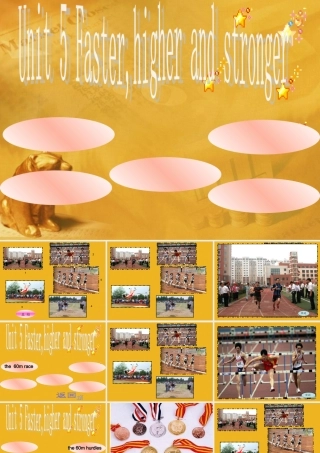 六年级英语上册 Unit 5 Faster higher and stronger课件 深港版