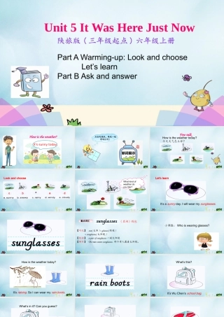 六年级英语上册 Unit 5 It was here just now（第1课时）课件 陕旅版（三起）-陕旅版小学六年级上册英语课件