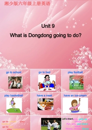 六年级英语上册 Unit 9（2）课件 湘少版