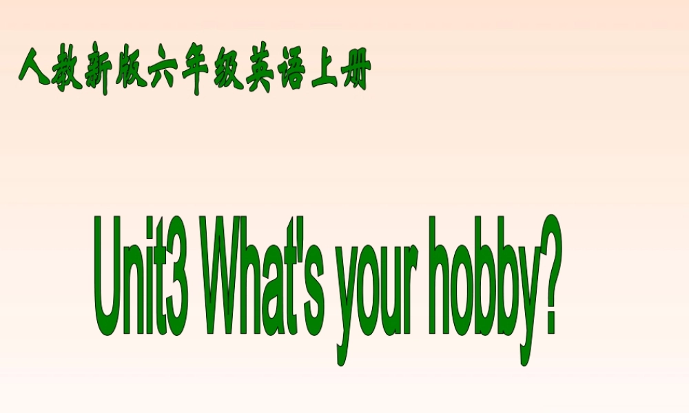 六年级英语上册 unit3(2)课件 人教新版