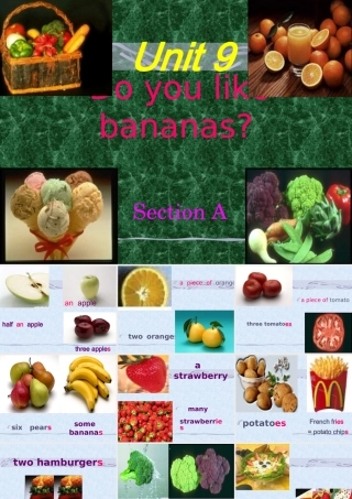 六年级英语上册 Unit9 Do you like bananas课件 鲁教版