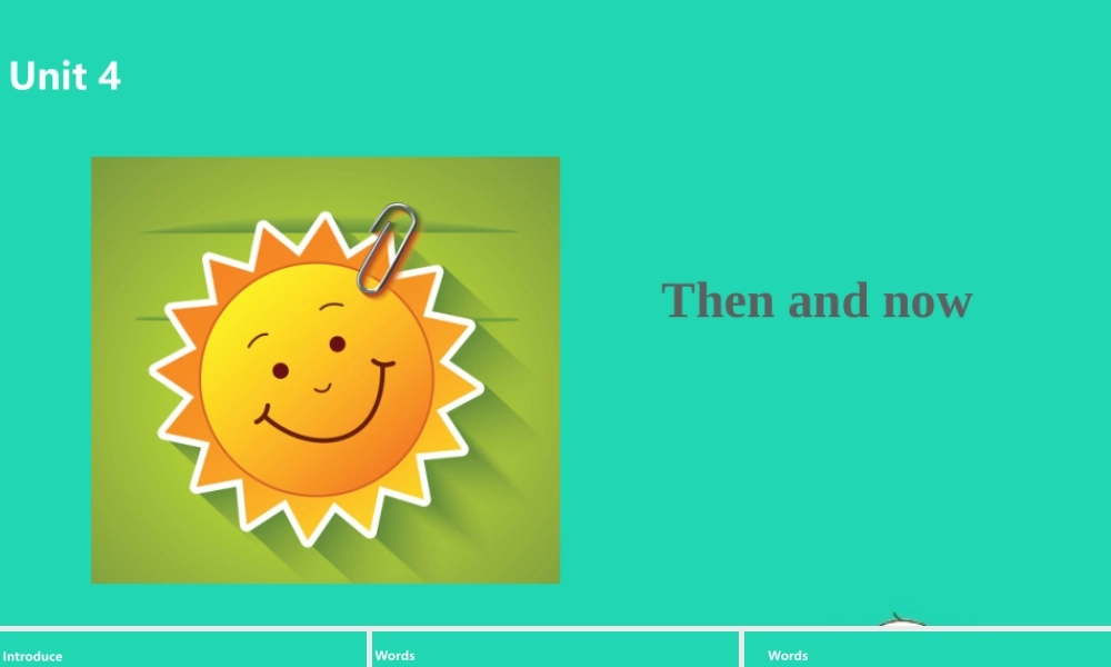 六年级英语下册 Unit 4 Then and now（第2课时）课件 人教PEP版-人教PEP小学六年级下册英语课件