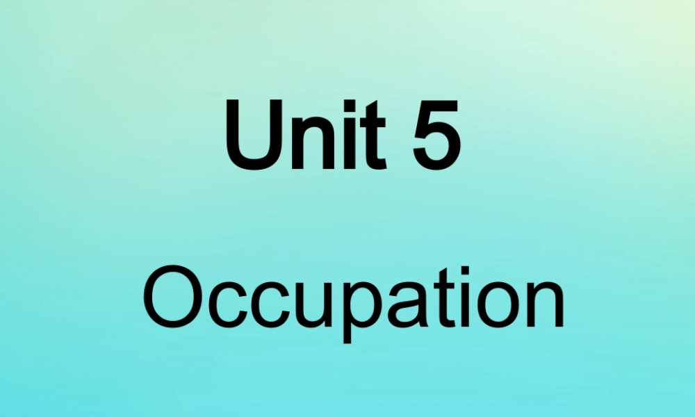 六年级英语下册 Unit 5 Occupation Part A课件1 闽教版（三起）-闽教版小学六年级下册英语课件