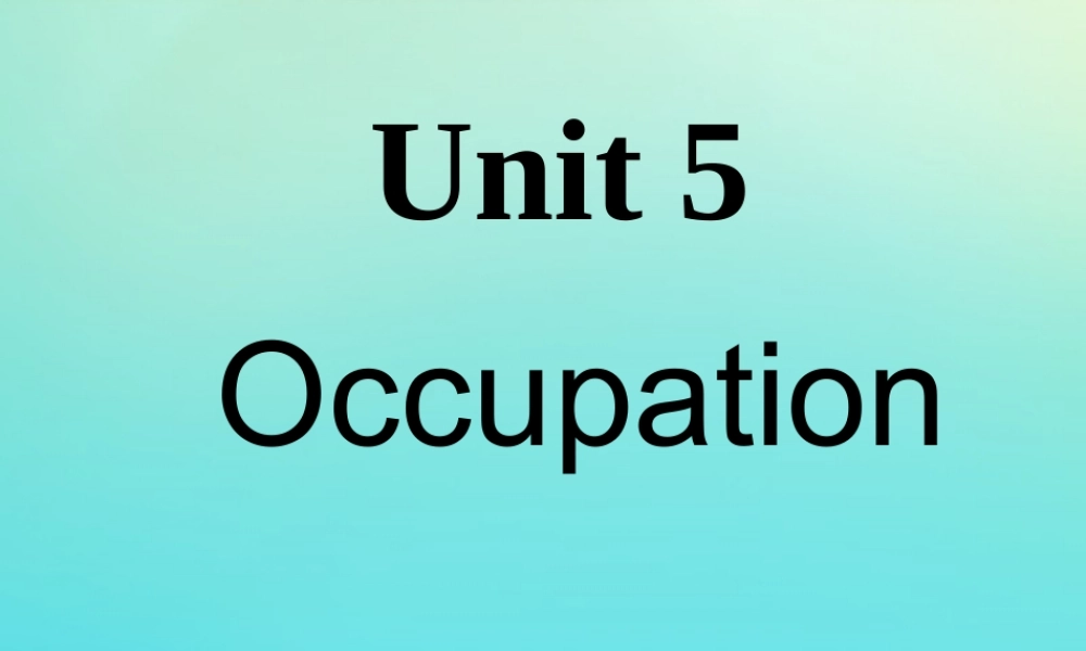 六年级英语下册 Unit 5 Occupation Part A课件2 闽教版（三起）-闽教版小学六年级下册英语课件