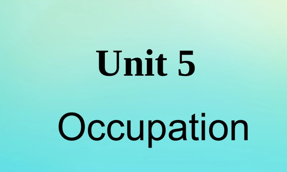 六年级英语下册 Unit 5 Occupation Part B课件2 闽教版（三起）-闽教版小学六年级下册英语课件