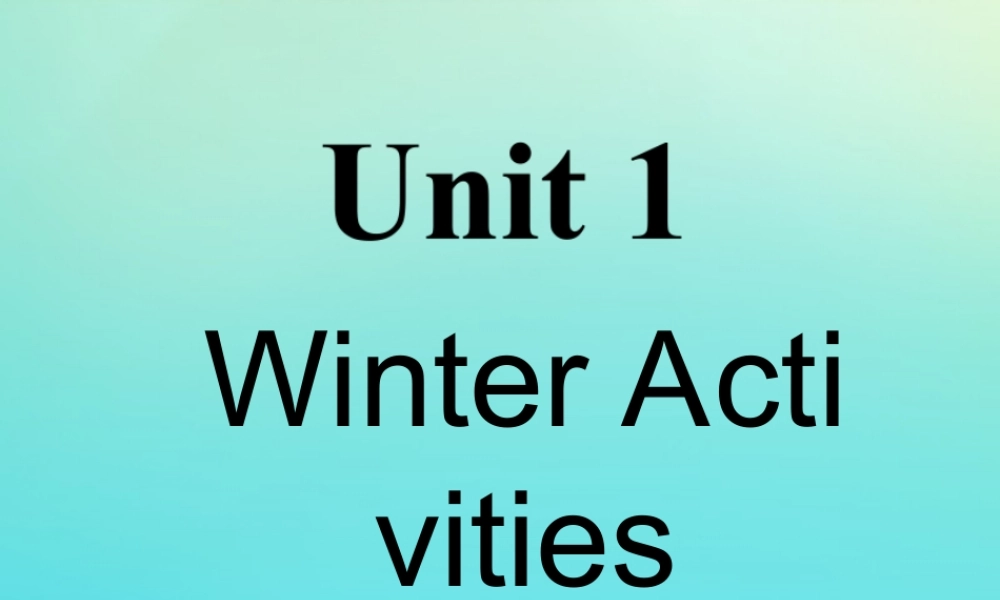 六年级英语下册 Unit 1 Winter Activities Part A课件2 闽教版（三起）-闽教版小学六年级下册英语课件