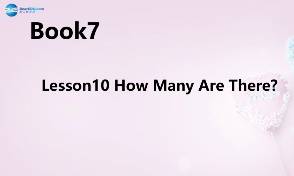 六年级英语上册《Lesson 10 How Many Are There》课件2 冀教版