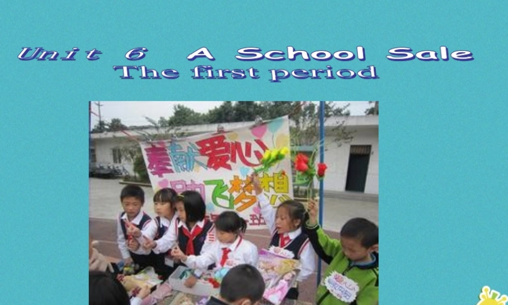 六年级英语下册 Unit 6 A School Sale课件1 陕旅版-陕旅版小学六年级下册英语课件