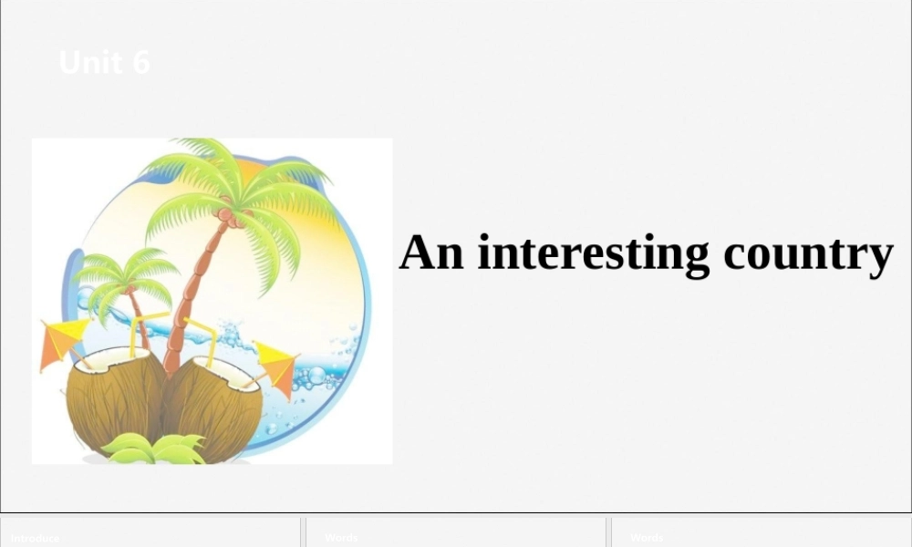 六年级英语下册 Unit 6 An interesting country（第2课时）课件 牛津版-牛津版小学六年级下册英语课件