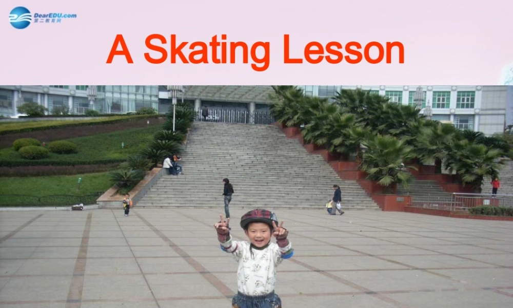六年级英语上册《Lesson 16 A Skating Lesson》课件 冀教版