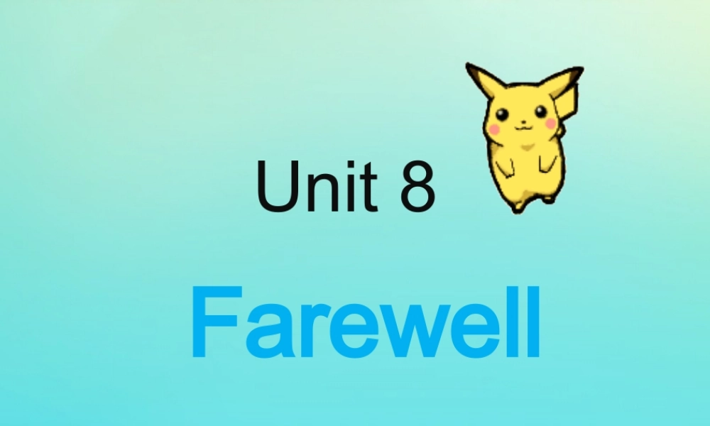 六年级英语下册 Unit 8 Farewell Part B课件1 闽教版（三起）-闽教版小学六年级下册英语课件