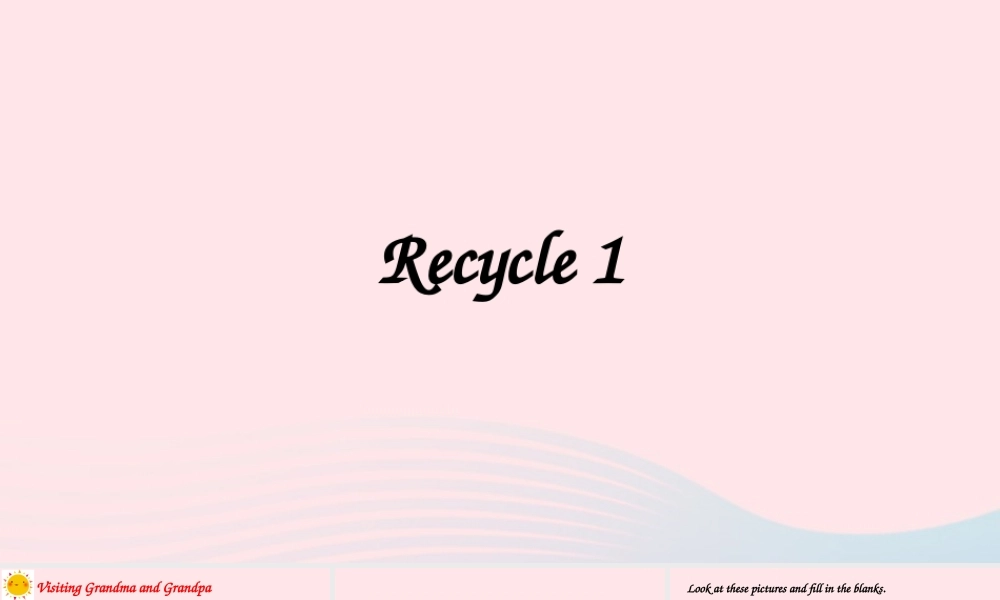 六年级英语上册Recycle 1课件