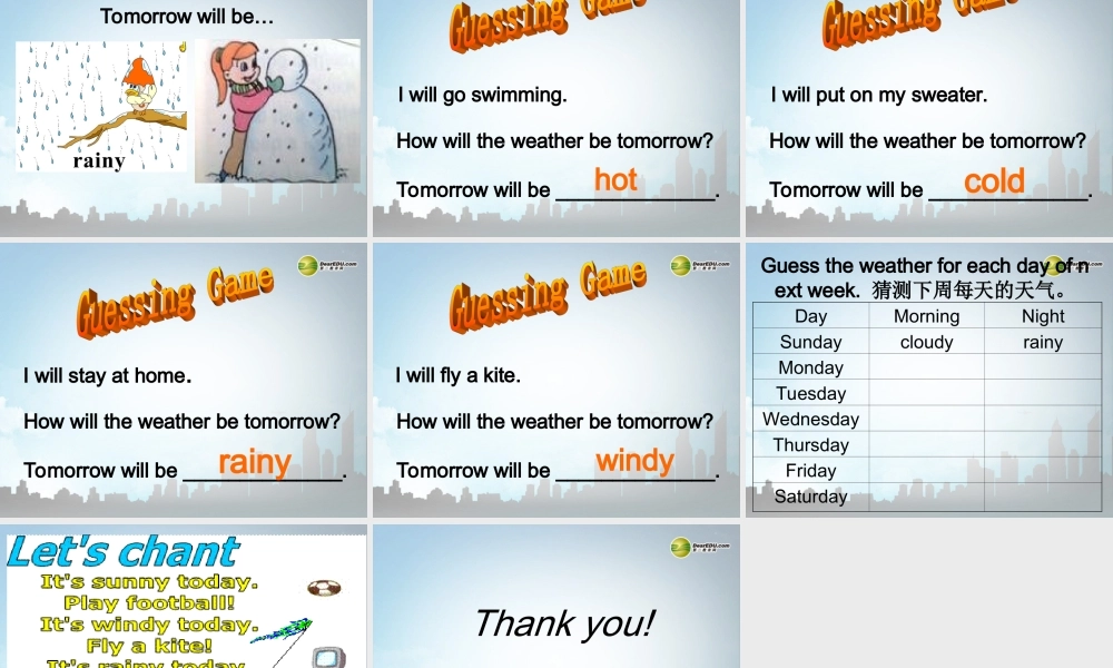 六年级英语下册 Unit 10 Tomorrow will be rainy课件（2） 湘少版