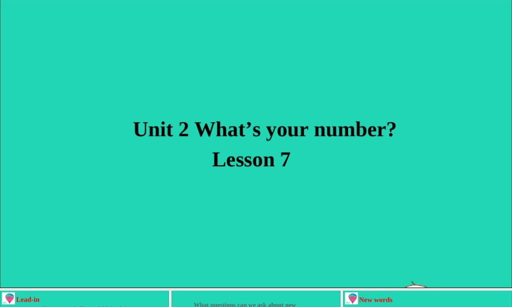 四年级英语上册 Unit 2 What's your number Lesson 7课件+素材 人教精通版（三起）