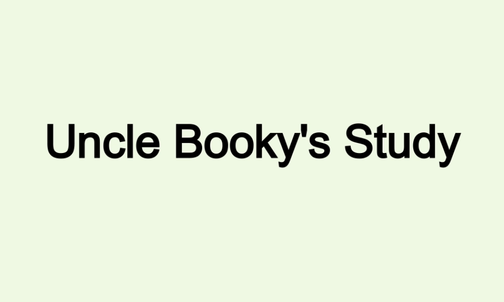 四年级英语上册 Unit 3 Uncle Booky’s Study课件1 北师大版（三起）-北师大版小学四年级上册英语课件