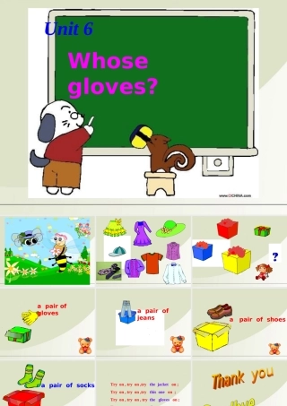 四年级英语上册  U 6 Whose gloves课件 牛津版