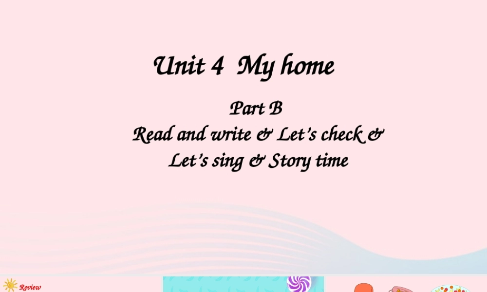 四年级英语上册 Unit 4 My home Part B 第3课时备用课件+素材 人教PEP
