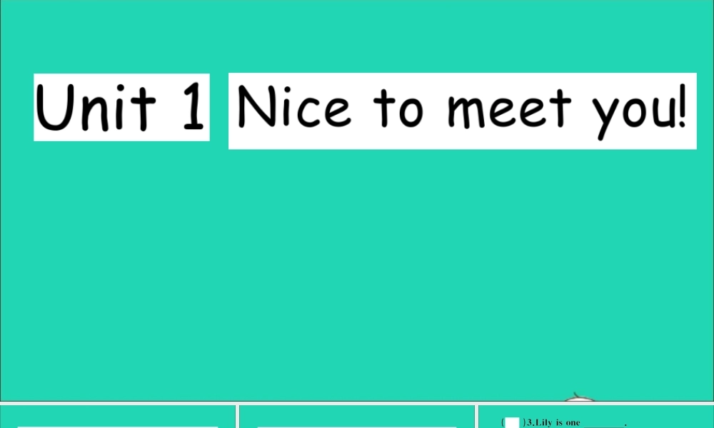 四年级英语上册 Unit 1 Nice to meet you作业课件 湘少版-湘少版小学四年级上册英语课件