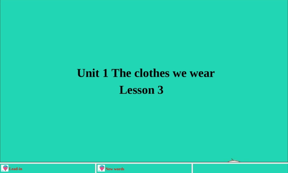 四年级英语上册 Unit 1 The Clothes We Wear Lesson 3 Coat and Scarf课件+素材 冀教版（三起）