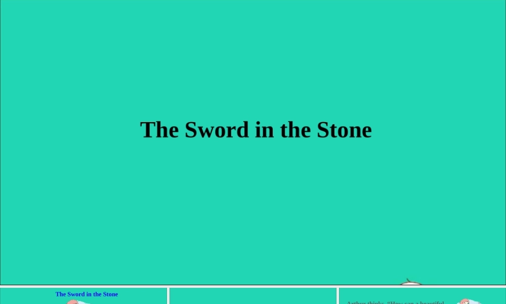 四年级英语上册 Let's Read More（The Sword in the Stone）课件+素材 湘少版
