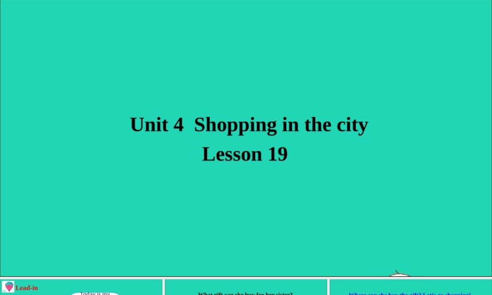 四年级英语上册 Unit 4 Shopping in the City Lesson 19 Let's go shopping课件+素材 冀教版（三起）