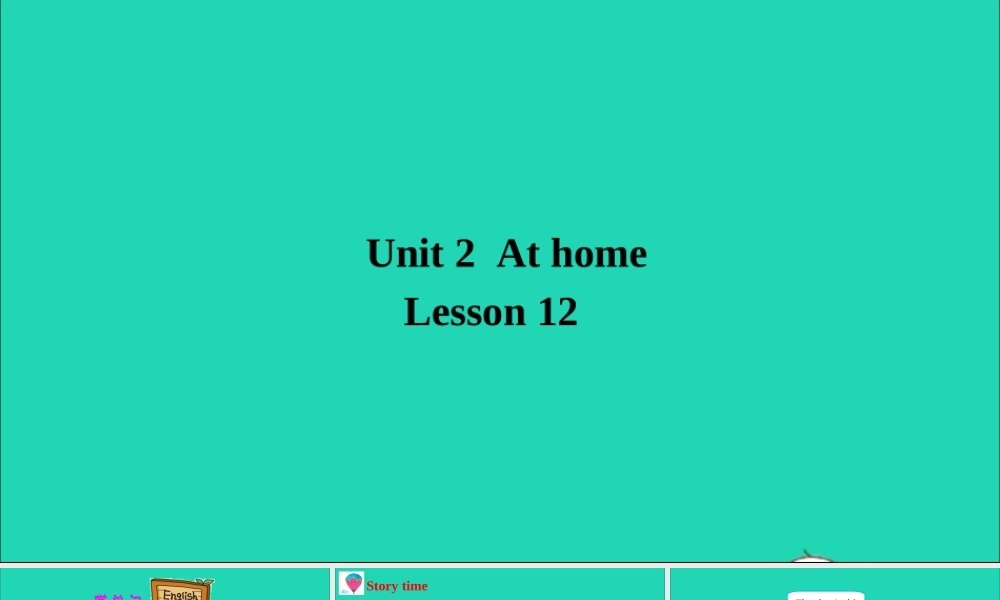 四年级英语上册 Unit 2 At Home Lesson 12 John and Jack课件+素材 冀教版（三起）