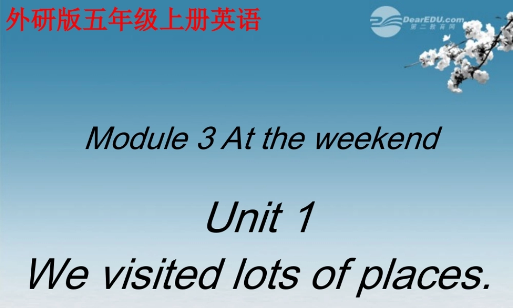 四年级英语上册 Module 3 Unit 1(3)课件 外研版
