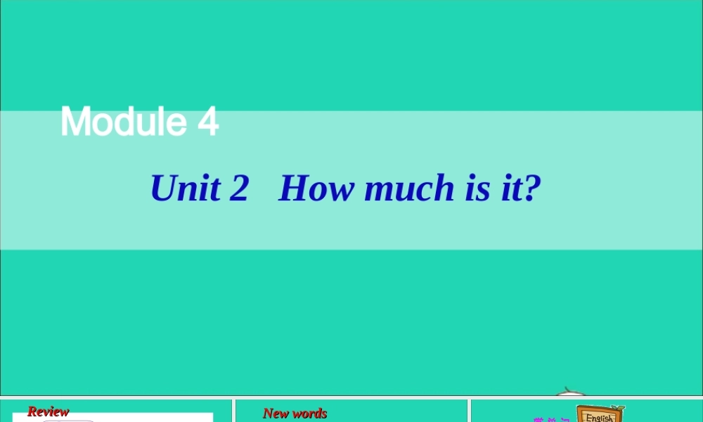 四年级英语上册 Module 4 Unit 2 How much is it课件+素材 外研版（三起）