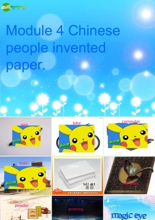 四年级英语上册 Module 4_Unit 1 Chinese people invented paper课件 外研版（一年级起点）