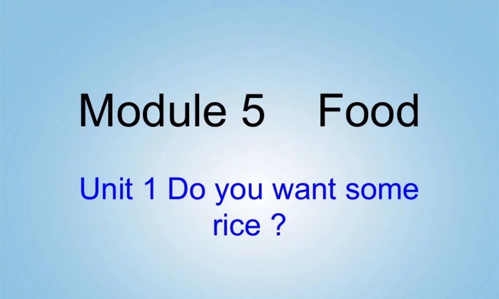 四年级英语上册 Module 5 unit11课件(2) 外研版