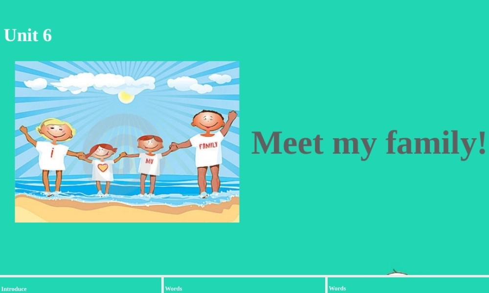 四年级英语上册 Unit 6 Meet my family（第2课时）课件 人教PEP版-人教PE级上册英语课件