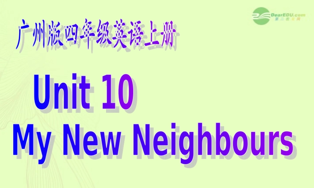 四年级英语上册 Module4 Unit10(2)课件 广州版