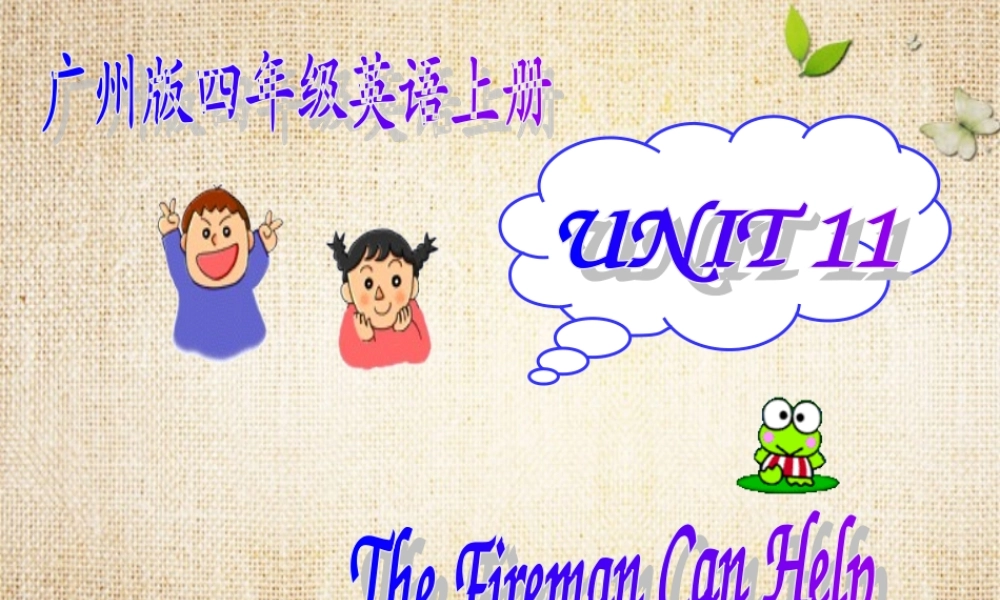 四年级英语上册 Module4 Unit11(2)课件 广州版