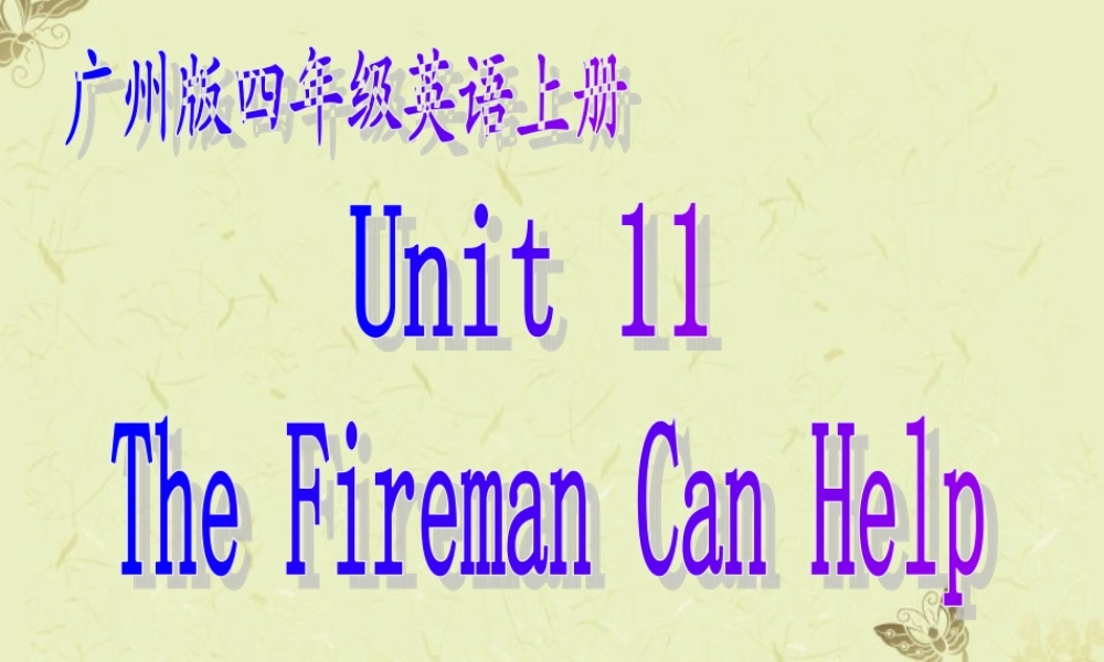 四年级英语上册 Module4 Unit11(3)课件 广州版