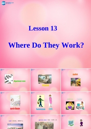 四年级英语上册 Unit 2 Shopping in the City lessson13 Where Do They Work课件 冀教版（三起）-冀教版小学四年级上册英语课件