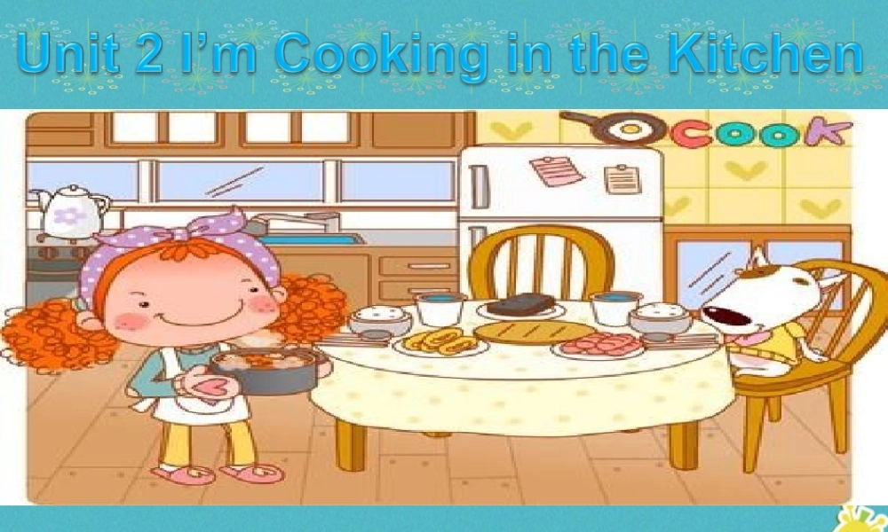 四年级英语下册 Unit 2 I'm Cooking in the Kitchen课件1 陕旅版-陕旅版小学四年级下册英语课件